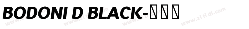 BODONI D BLACK字体转换